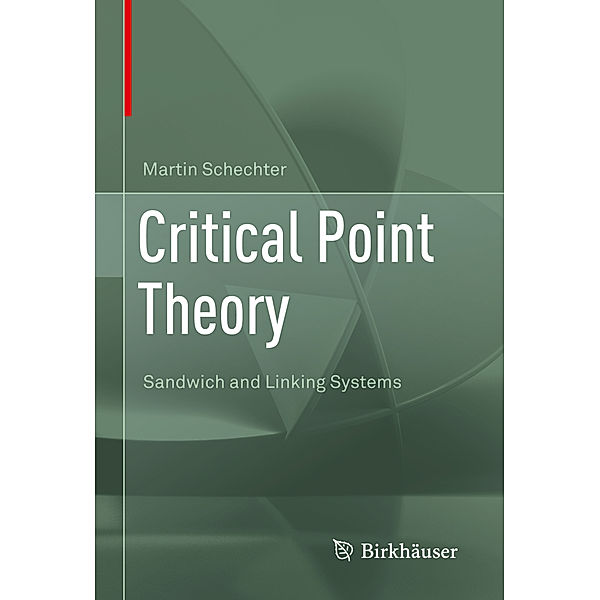 Critical Point Theory, Martin Schechter