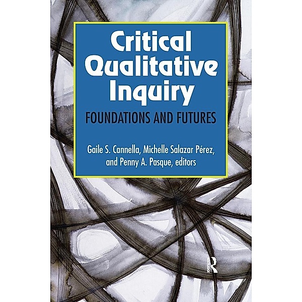 Critical Qualitative Inquiry