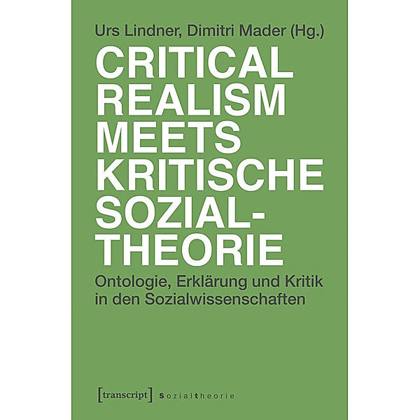 Critical Realism meets kritische Sozialtheorie