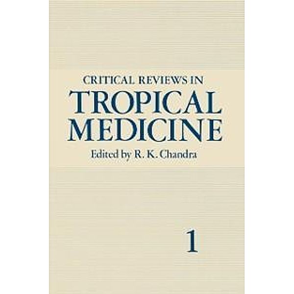 Critical Reviews in Tropical Medicine