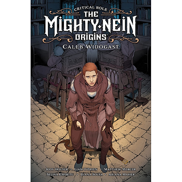 Critical Role: The Mighty Nein Origins - Caleb Widogast, Jody Houser, Matthew Mercer, Liam O'Brien