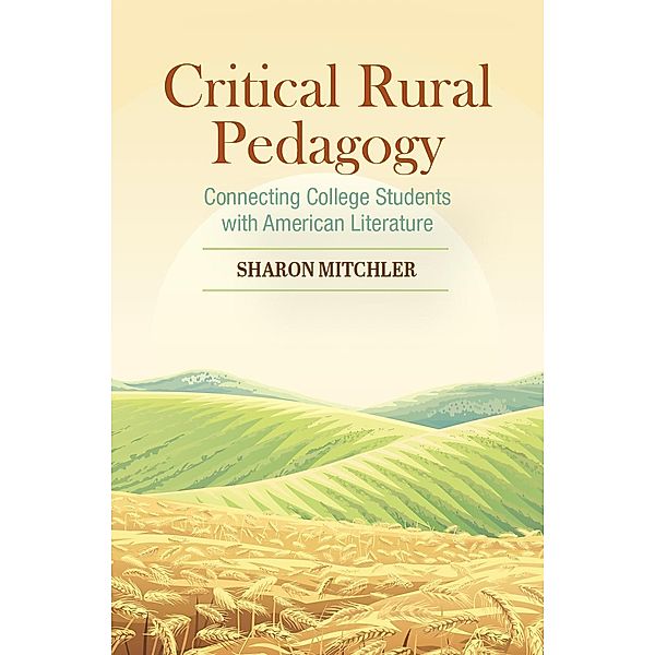 Critical Rural Pedagogy, Mitchler Sharon