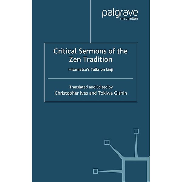 Critical Sermons of the Zen Tradition