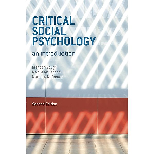 Critical Social Psychology, Brendan Gough, Majella McFadden, Matthew McDonald