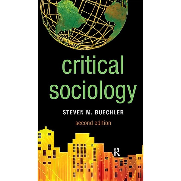Critical Sociology, Steven M. Buechler
