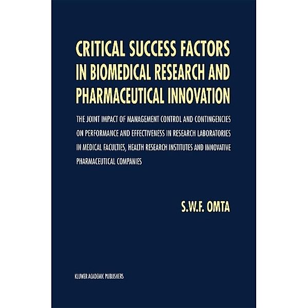 Critical Success Factors in Biomedical Research and Pharmaceutical Innovation, S. W. Omta