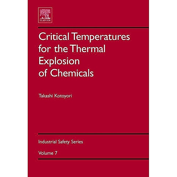 Critical Temperatures for the Thermal Explosion of Chemicals, Takashi Kotoyori