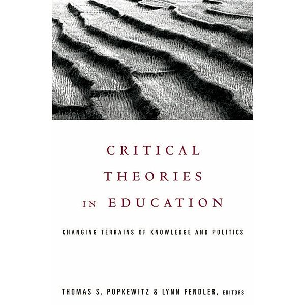 Critical Theories in Education