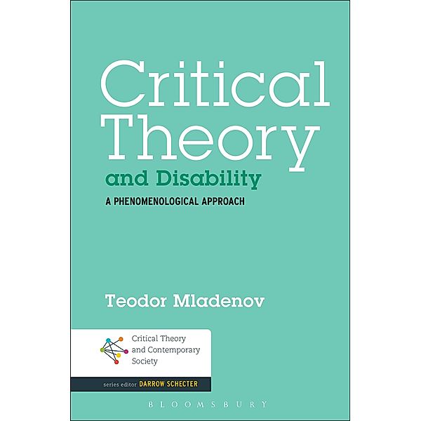 Critical Theory and Disability, Teodor Mladenov