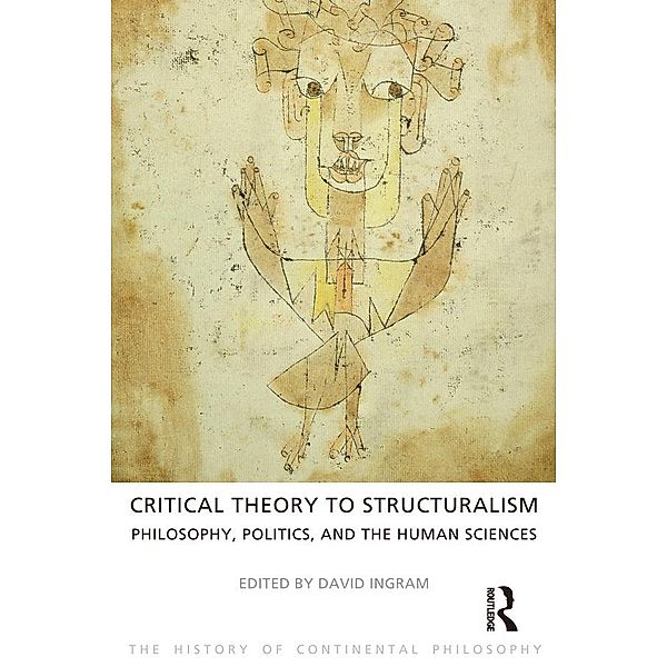 Critical Theory to Structuralism, David Ingram