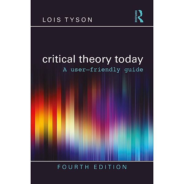 Critical Theory Today, Lois Tyson