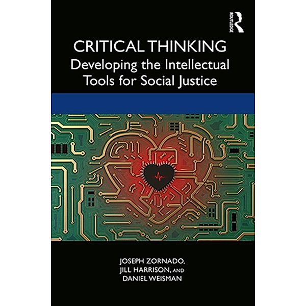 Critical Thinking, Joseph Zornado, Jill Harrison, Daniel Weisman