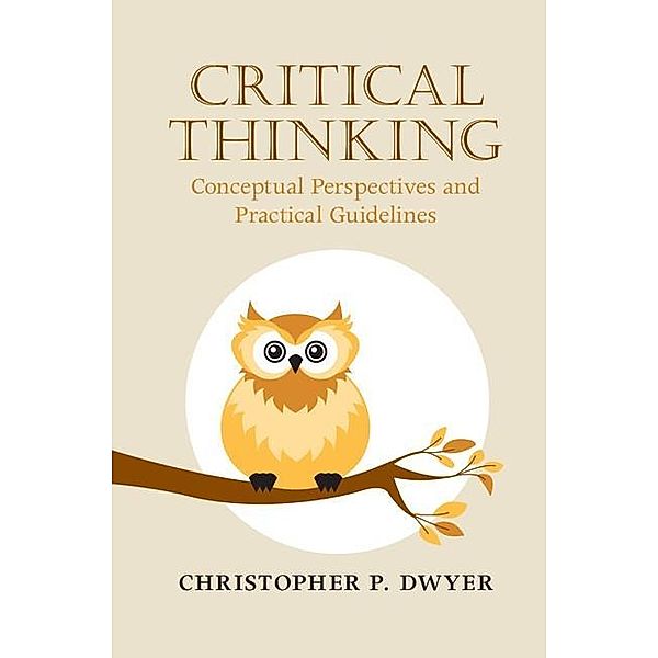 Critical Thinking, Christopher P. Dwyer