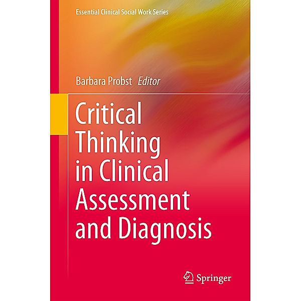 Critical Thinking in Clinical Assessment and Diagnosis