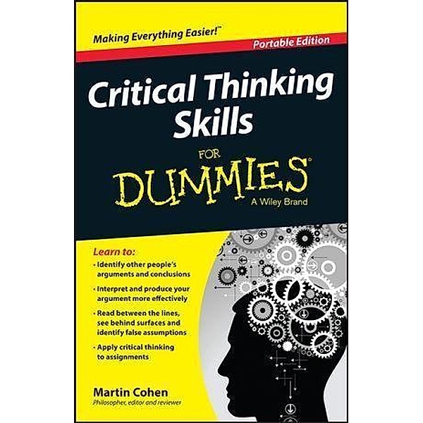 Critical Thinking Skills For Dummies, Martin Cohen