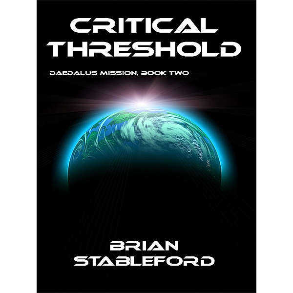 Critical Threshold / Wildside Press, Brian Stableford