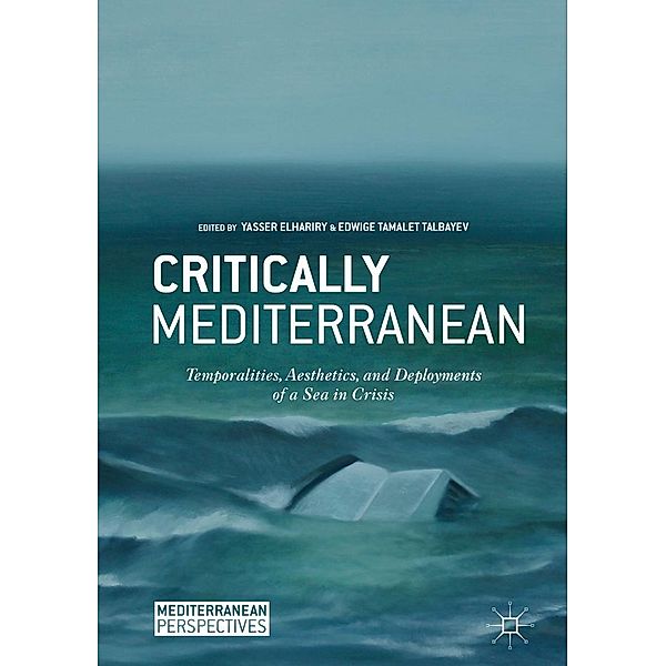 Critically Mediterranean / Mediterranean Perspectives