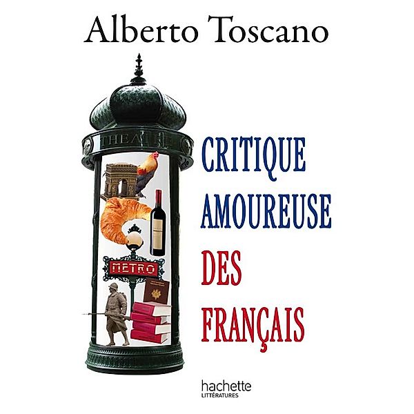 Critique amoureuse des Français / Essais et Documents, Alberto Toscano