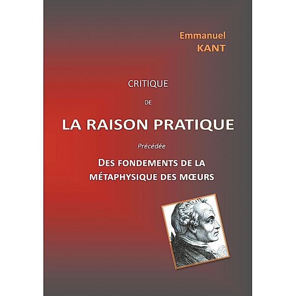 Critique de la raison pratique, Emmanuel Kant