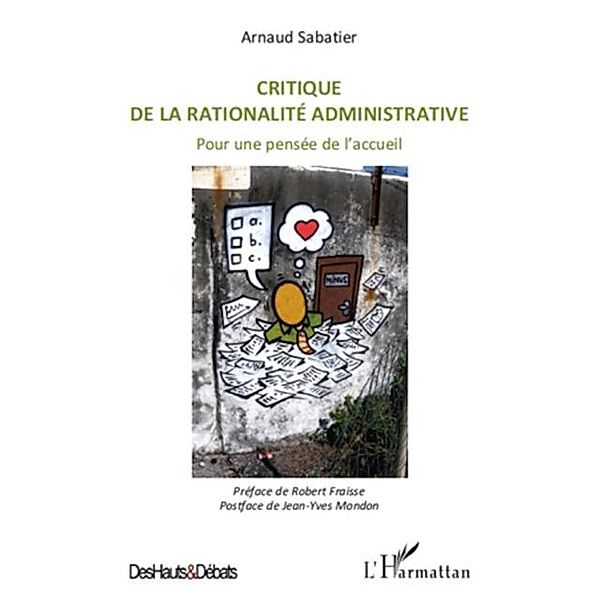 Critique de la rationalite administrative - pour une pensee / Hors-collection, Patrice Gourdon