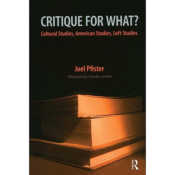Critique for What?, Joel Pfister