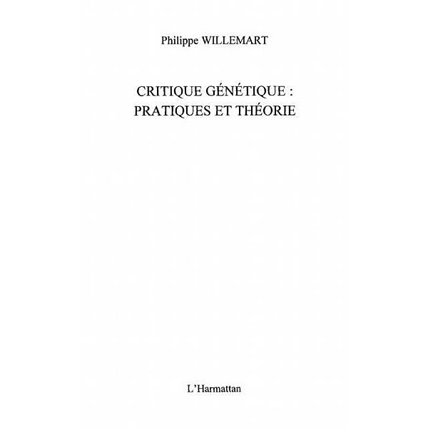 Critique genetique : pratiques et theorie / Hors-collection, Mekki Leila