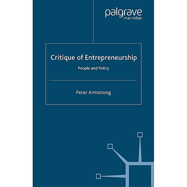 Critique of Entrepreneurship, Peter Armstrong