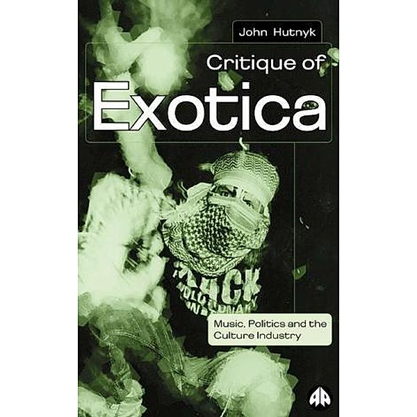 Critique of Exotica, John Hutnyk