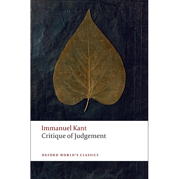 Critique of Judgement / Oxford World's Classics, Immanuel Kant
