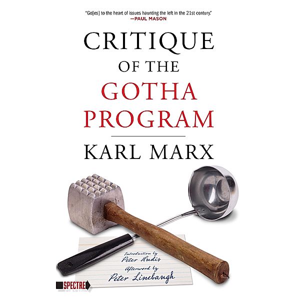 Critique of the Gotha Program / Spectre, Karl Marx