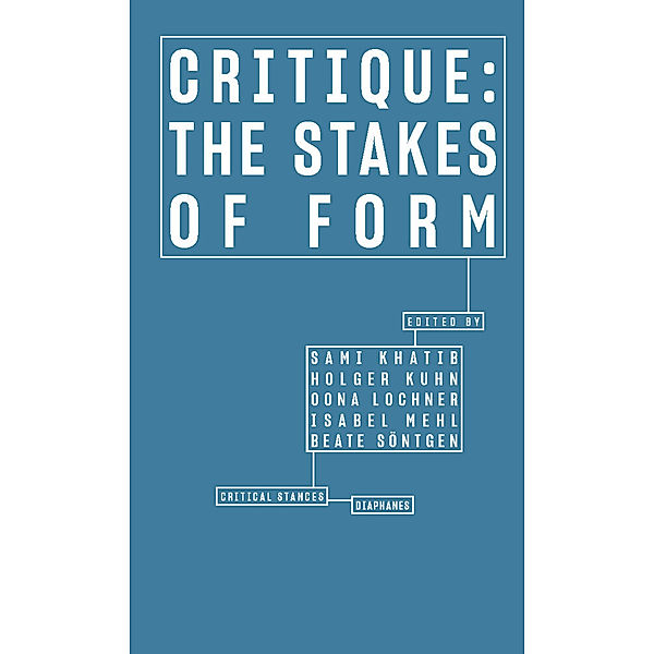 Critique: The Stakes of Form