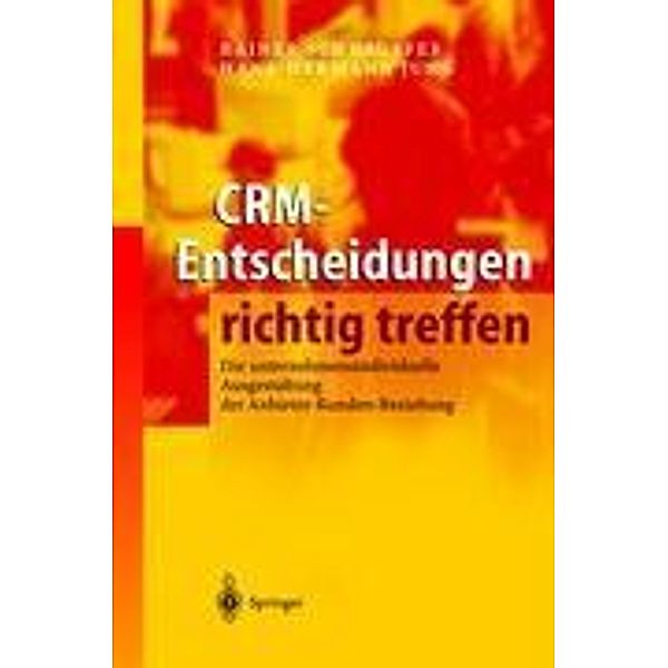 CRM-Entscheidungen richtig treffen, Rainer Schnauffer, Hans-Hermann Jung