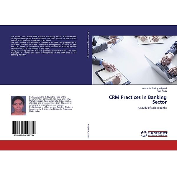 CRM Practices in Banking Sector, Anuradha Reddy Malipatel, Ravi Akula
