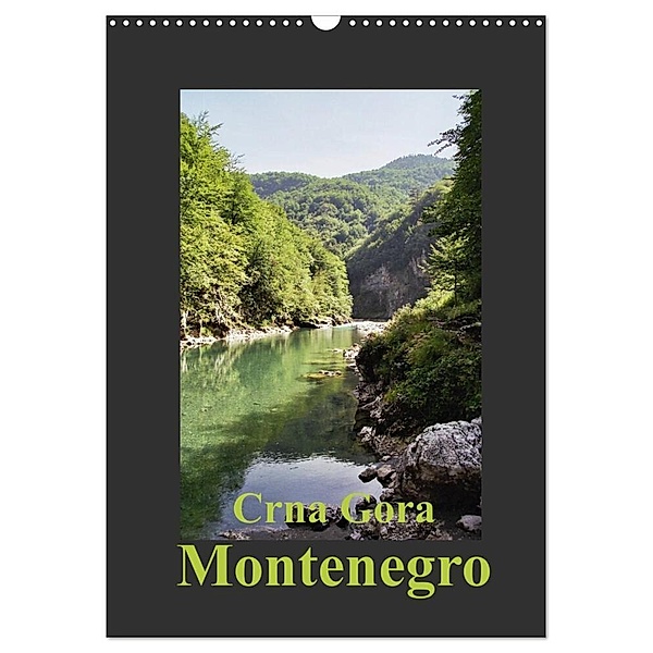Crna Gora - Montenegro (Wandkalender 2024 DIN A3 hoch), CALVENDO Monatskalender, Oliver Hülsermann