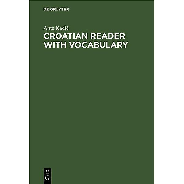 Croatian Reader with Vocabulary, Ante Kadic