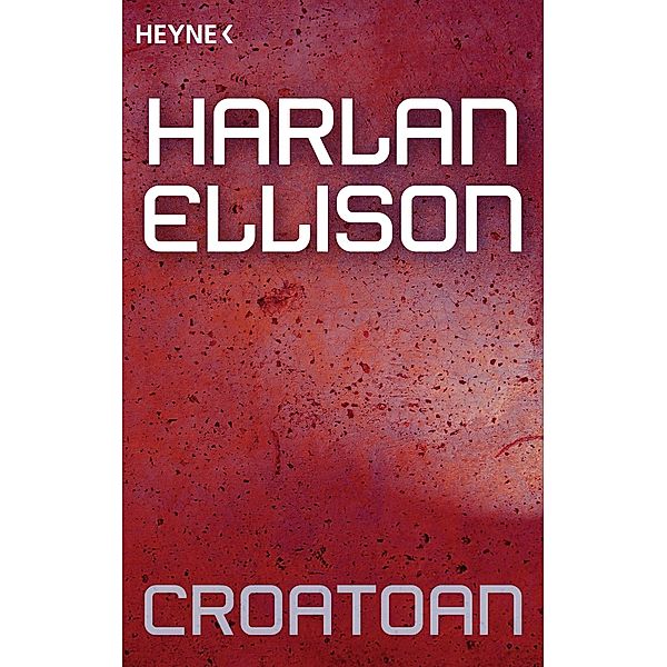 Croatoan, Harlan Ellison