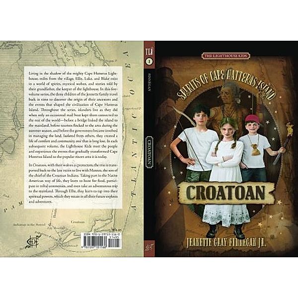 CROATOAN / SPIRITS OF CAPE HATTERAS ISLAND Bd.BOOK1, Jeanette Gray Finnegan Jr.