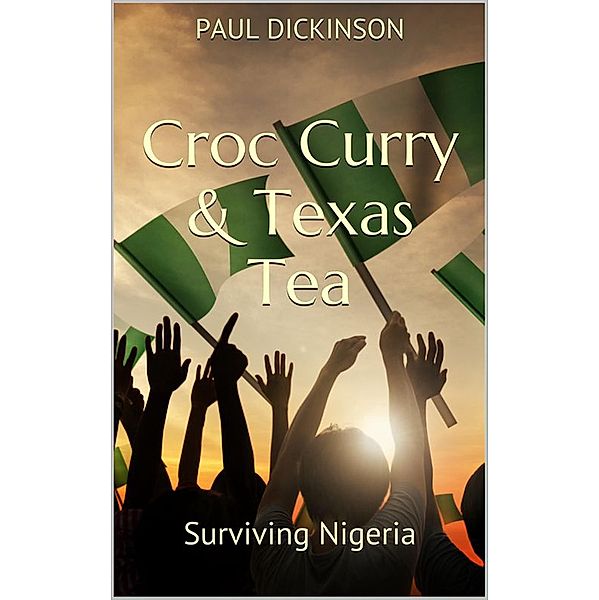 Croc Curry & Texas Tea, Paul Dickinson