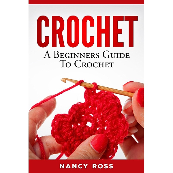 Crochet, Nancy Ross