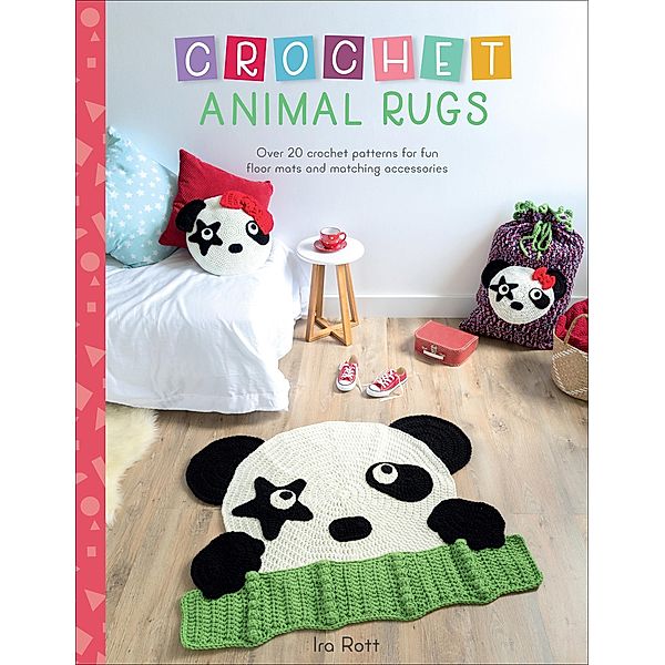 Crochet Animal Rugs, Ira Rott