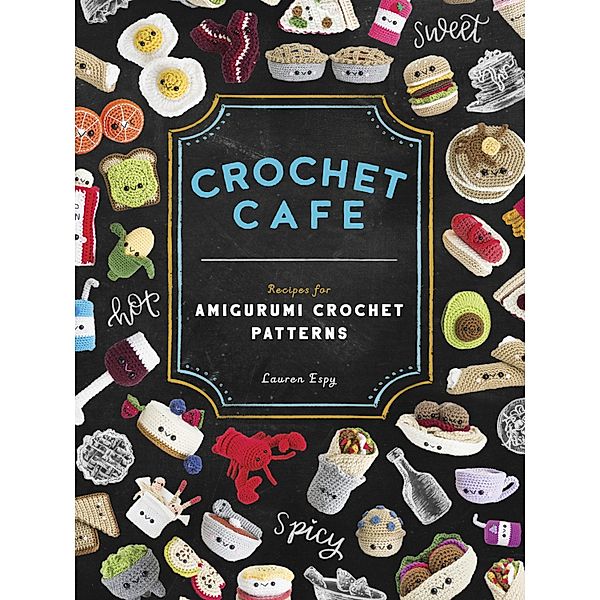 Crochet Cafe, Lauren Espy