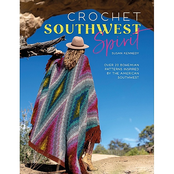 Crochet Southwest Spirit, Susan Kennedy