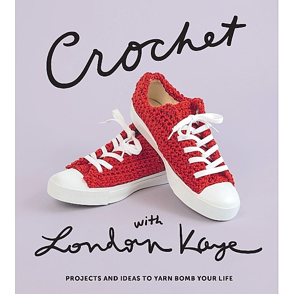 Crochet with London Kaye, London Kaye