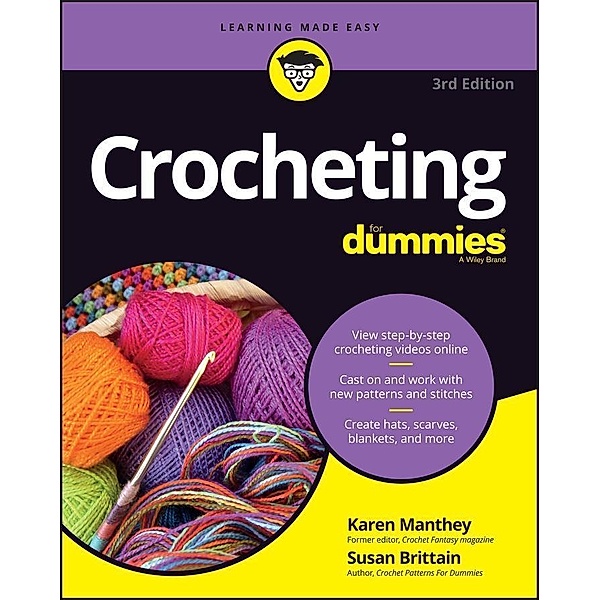 Crocheting For Dummies with Online Videos, Karen Manthey, Susan Brittain
