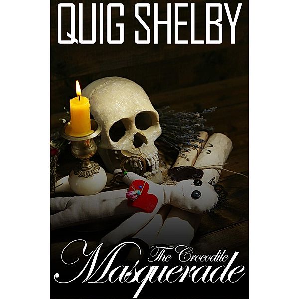 Crocodile Masquerade, Quig Shelby