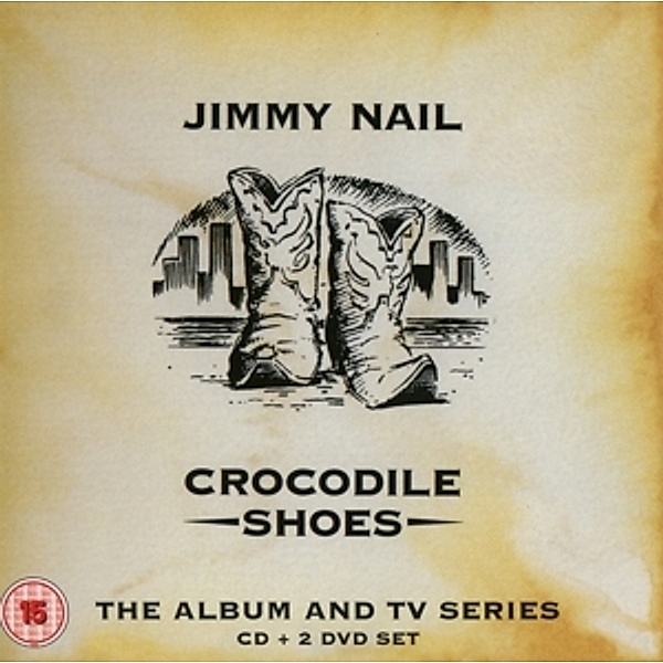 Crocodile Shoes-The Album And Tv Series Box Set, Jimmy Nail