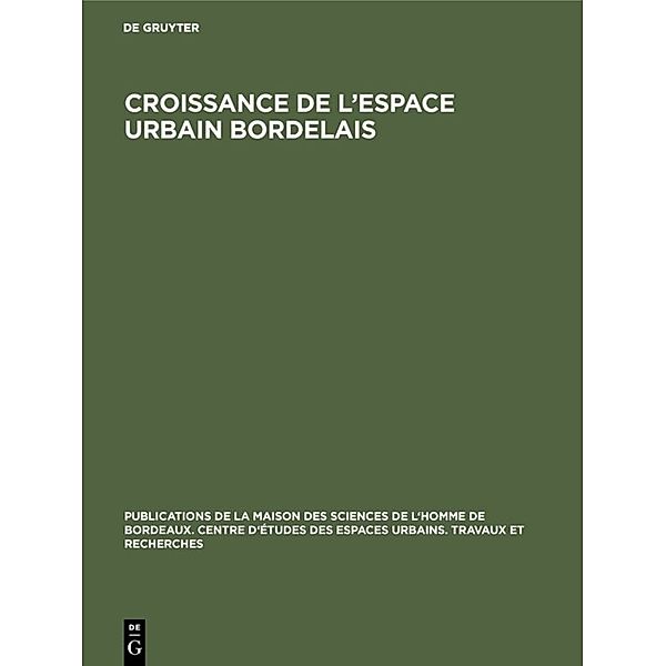 Croissance de l'espace urbain bordelais