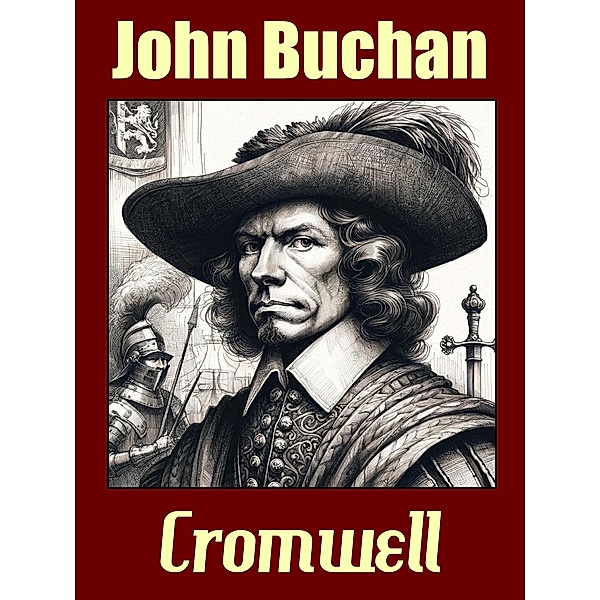 Cromwell, John Buchan