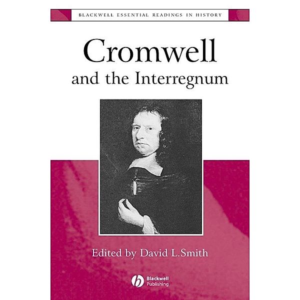 Cromwell and the Interregnum / Blackwell Essential Readings in History