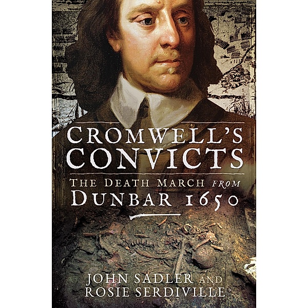 Cromwell's Convicts, Sadler John Sadler